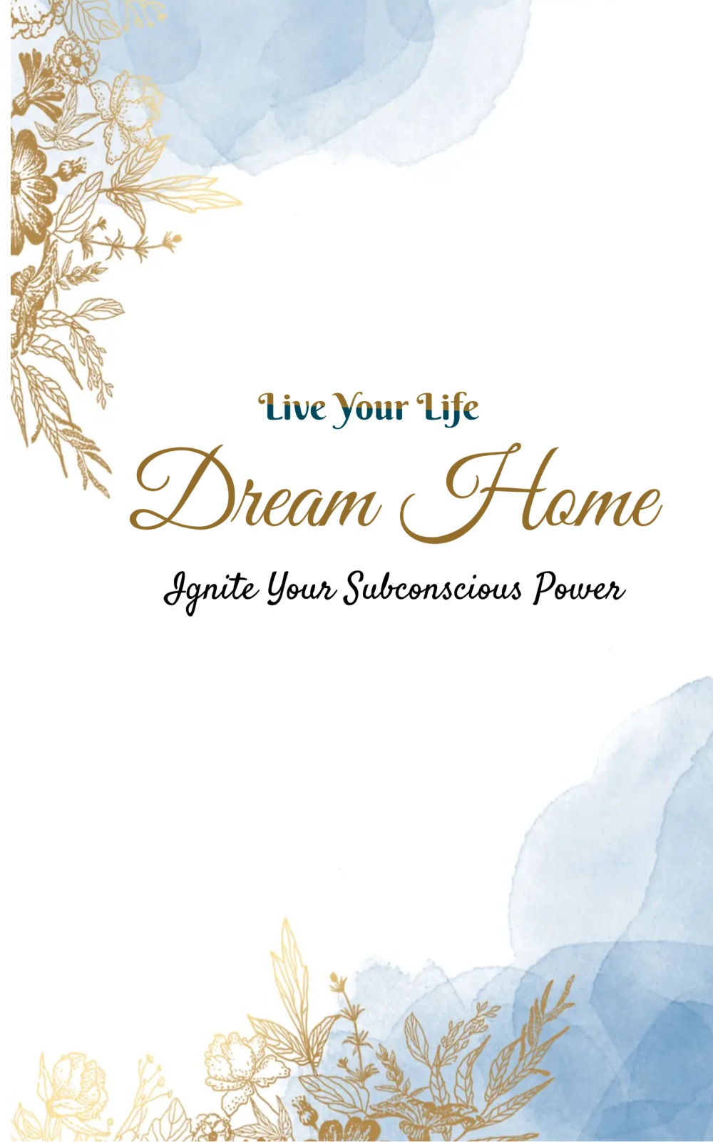 Dream Home journal